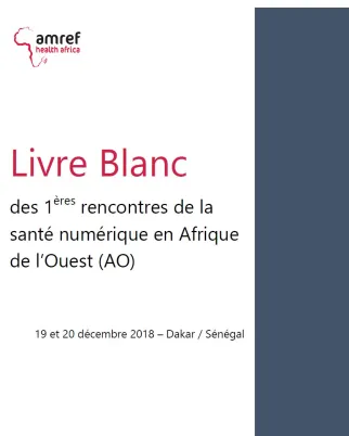 Livre blanc – Rencontres de la santé numérique en Afrique de l’Ouest