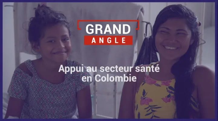 Appui au secteur santé en Colombie