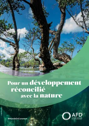 Biodiversité : pour un développement réconcilié avec la nature