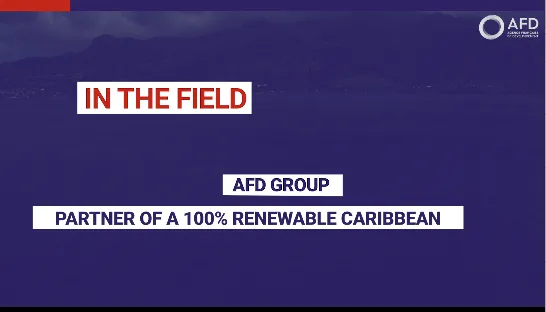 AFD group partner of a 100% renewable Caribbean