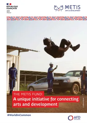 The Metis Fund: A Unique Initiative for Connecting Arts and Development