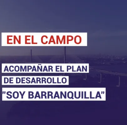 Colombia: acompañar el plan de desarrollo “Soy Barranquilla”