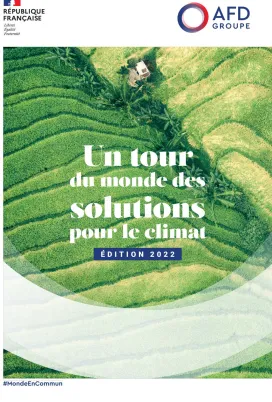 Un tour du monde des solutions pour le climat 2022