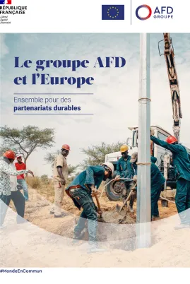 AFD et Europe ensemble, partenariats durables