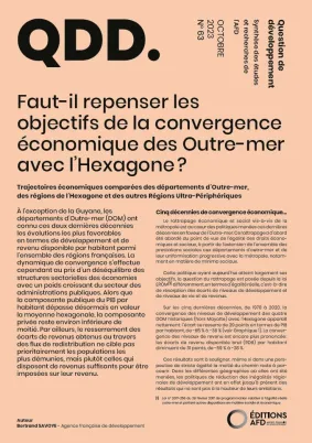 Faut-il repenser les objectifs de la convergence économique des Outre-mer avec l’Hexagone ?