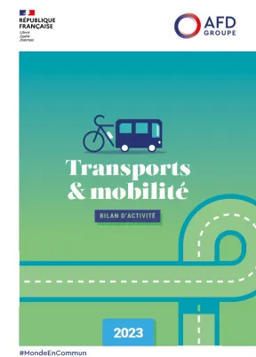 Transports et mobilité - Bilan d'activité 2023